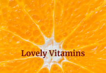 The Lovely Vitamins We Live With Vitamins: What are they and what do they do?