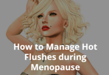 Prevent Hot Flushes during Menopause