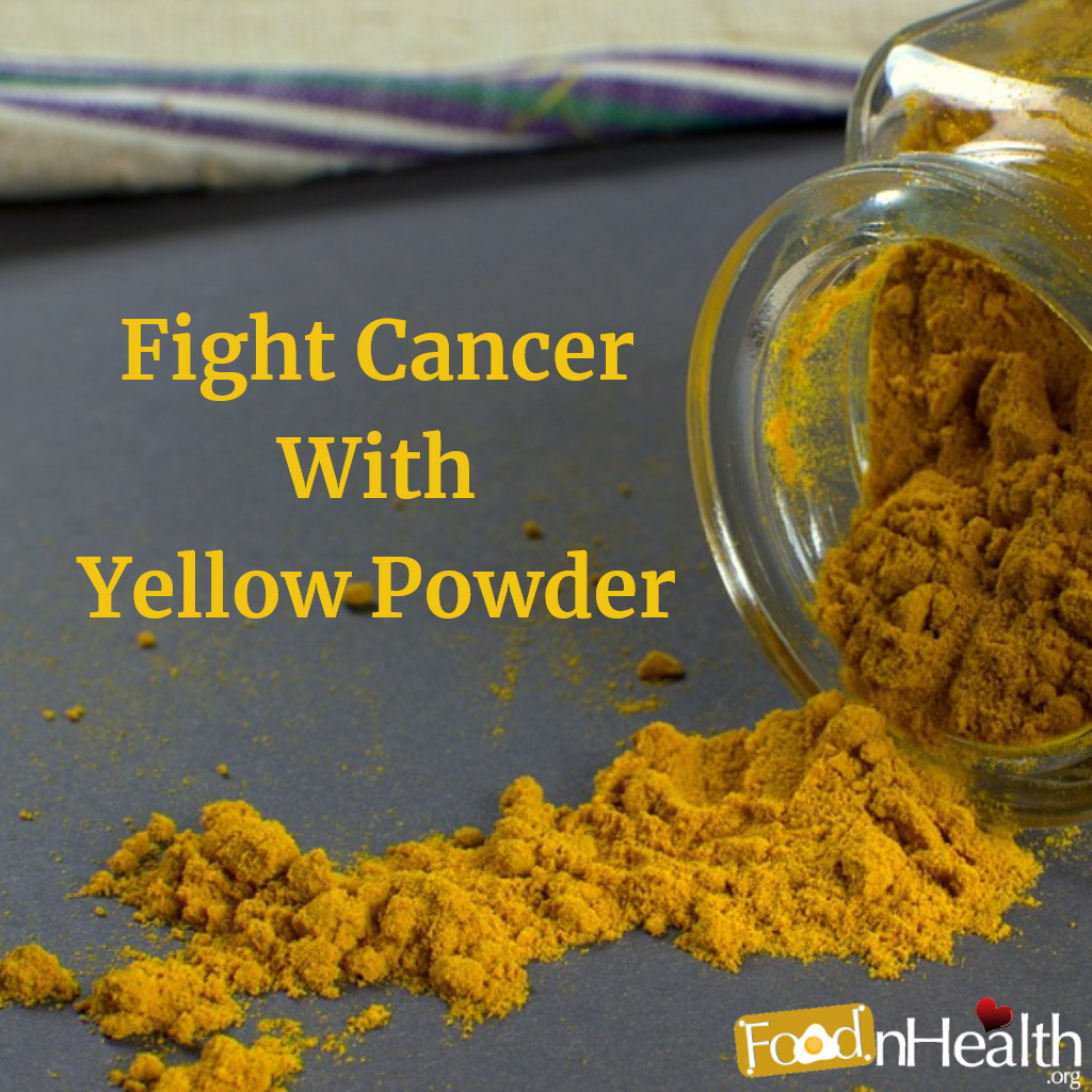 Fight Cancer With Curcumin