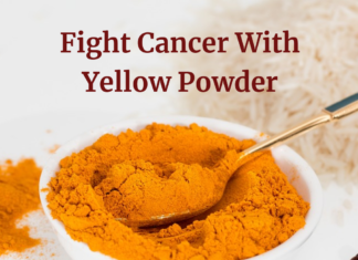 Fight Cancer With Yellow Powder – Is Curcumin The Cure For Cancer? Fight Cancer With Yellow Powder