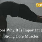 It Is Important to Have Strong-Core Muscles