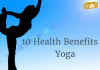 Benefits of Yoga in Daily Life