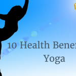 Benefits of Yoga in Daily Life