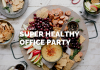 The Healthiest Party Foods