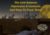 The Link Between Depression & Insomnia And Ways To Treat Them The Link Between Depression & Insomnia And Ways To Treat Them