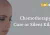 Chemotherapy – Cure or Silent Killer? chemotherapy spreads the cancer throughout the body even faster