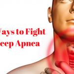 6 Ways to Fight Sleep Apnea