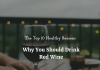 How many glasses of red wine is good for you?
