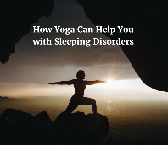 How Yoga Can Help You with Sleeping Disorders