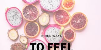 Three Ways to Feel Healthier Every Day
