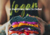 Healthy Food Restaurants in Dubai