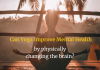 Improving Mental Health: 4 Ways Yoga Changes The Brain Can Yoga Improve Mental Health By Physically Changing The Brain?