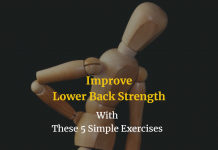 Improve Lower Back Strength With These 5 Simple Exercises