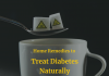 Home Remedies to Treat Diabetes Naturally