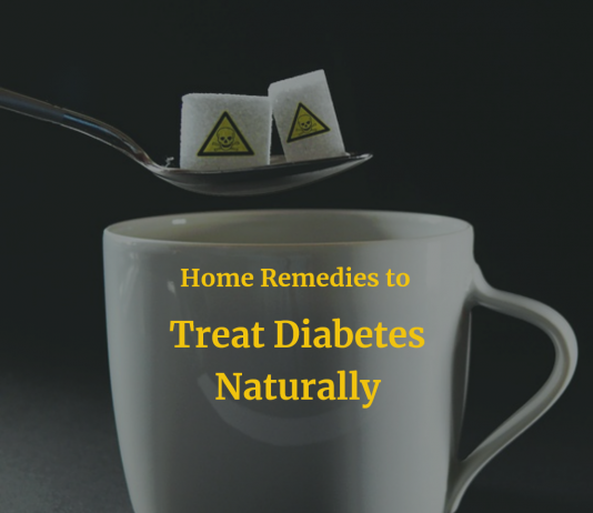 Home Remedies to Treat Diabetes Naturally Home Remedies to Treat Diabetes Naturally