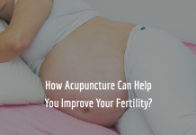 How Acupuncture Can Help You Improve Your Fertility