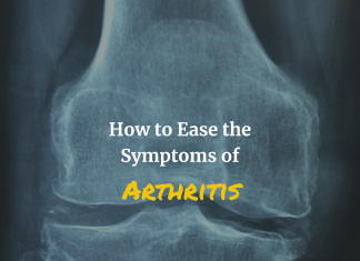 How to Ease the Symptoms of Arthritis