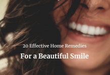 Effective Home Remedies For a Beautiful Smile