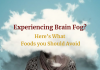 Brain Fog After Eating? These Are the Worst Culprits