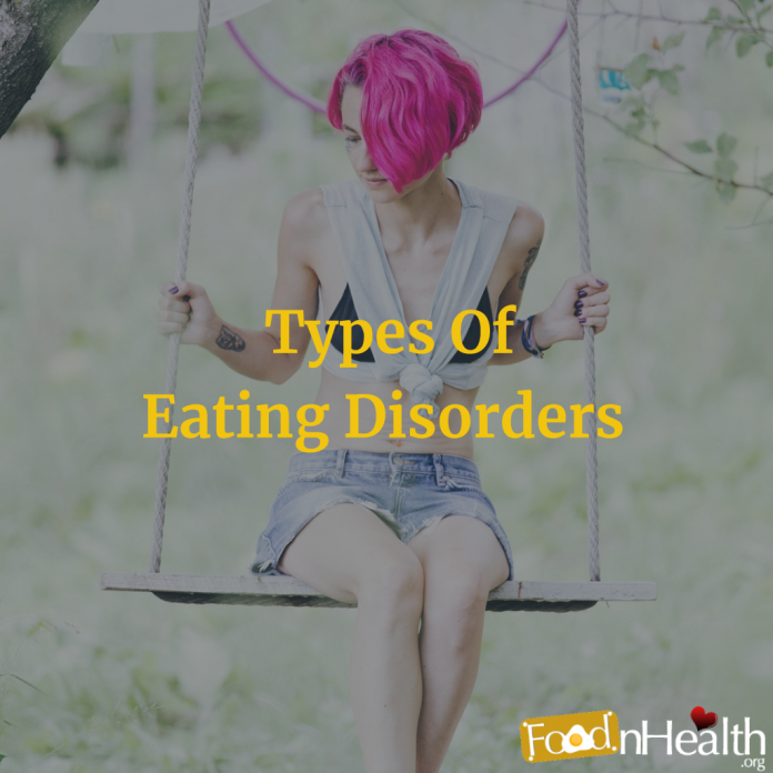 Signs of Eating Disorders: Types and Symptoms