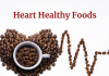 6 BEST HEART-FRIENDLY FOODS To Keep Yourself Healthy What to eat for... A healthy heart