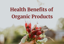Health Benefits of Organic Products
