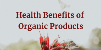 Health Benefits of Organic Products