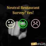 Neutral Restaurant Survey