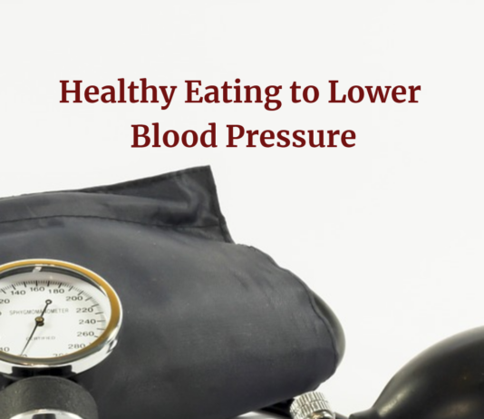 Healthy eating to lower your blood pressure