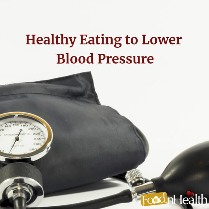 Healthy eating to lower your blood pressure
