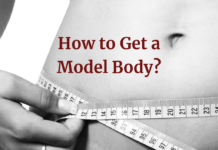 4 Tips for Getting the Body of a Model How to Get a Model Body