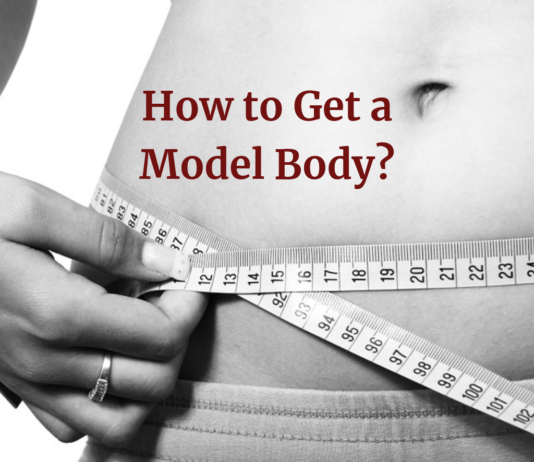 4 Tips for Getting the Body of a Model How to Get a Model Body