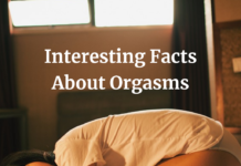 Interesting Facts About Orgasms