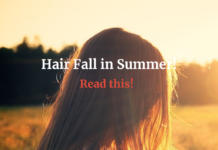 How to Control Hair Fall in Summer