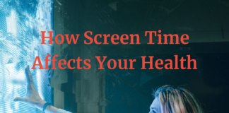 Screen time can be bad for your brain and body health