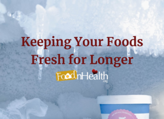 Keeping Your Foods Fresh for Longer