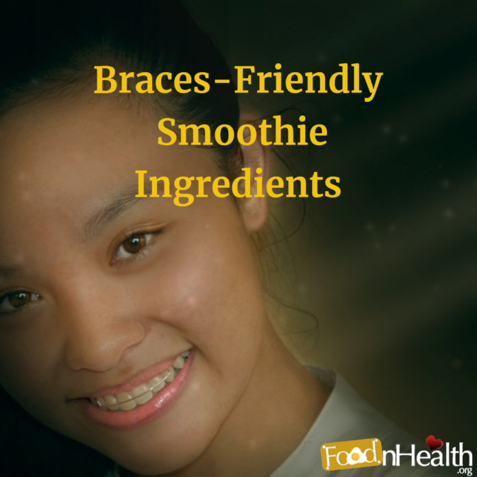 Braces-Friendly Smoothie Ingredients