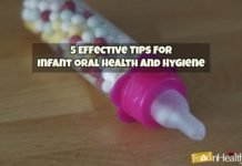 Effective Tips For Infant Oral Health And Hygiene