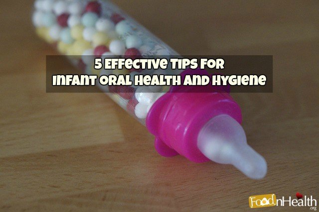 Effective Tips For Infant Oral Health And Hygiene