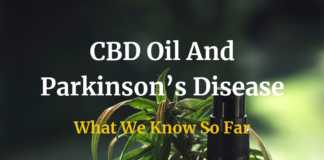 CBD Oil And Parkinson’s Disease