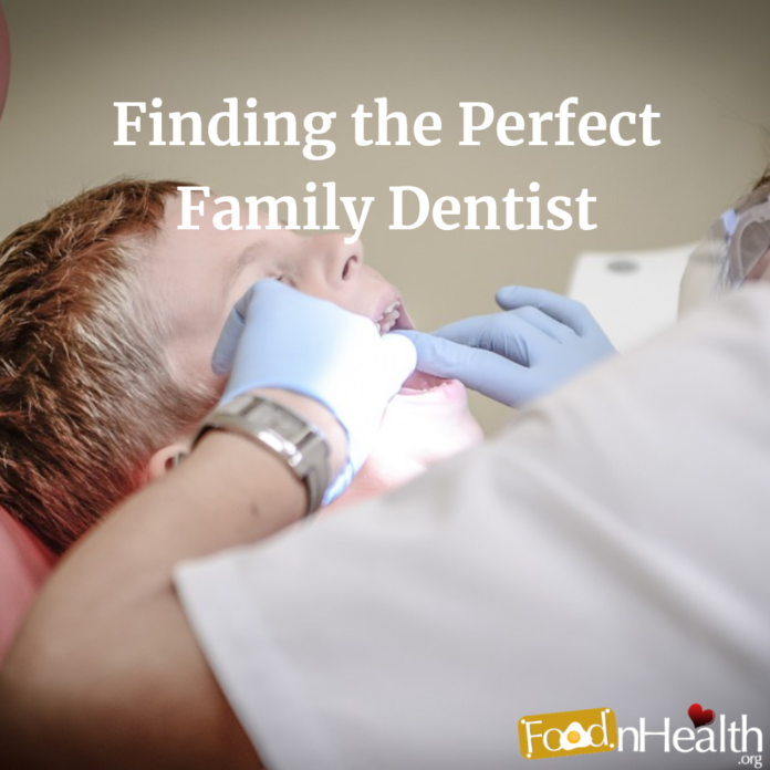 Finding the Perfect a Family Dentist