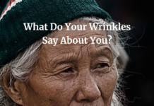 What Do Your Wrinkles Say About You?