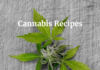 Cannabis Recipes