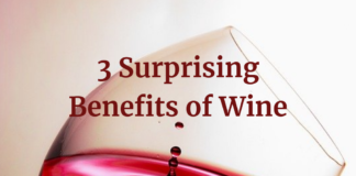 3 Surprising Benefits of Wine