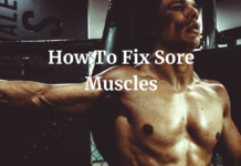 How To Fix Sore Muscles