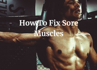 How To Fix Sore Muscles