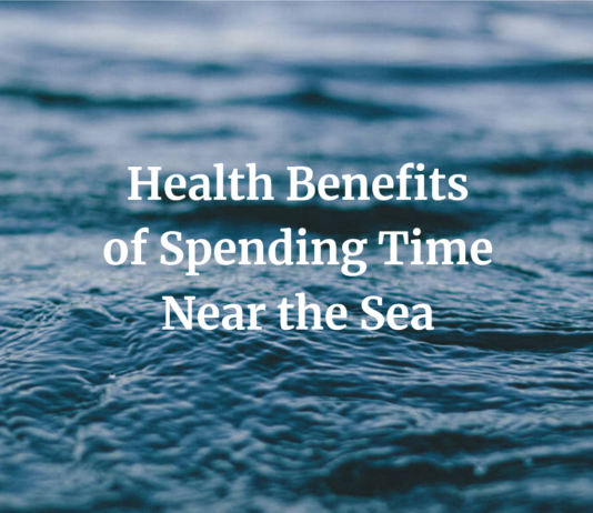Health Benefits of Spending Time Near the Sea