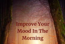 Improve Your Mood In The Morning