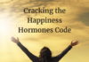 Happy Hormones: What They Are and How to Boost Them