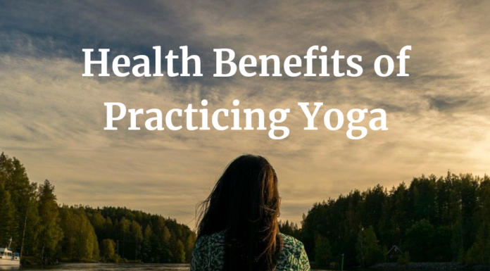 Health Benefits of Practicing Yoga